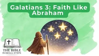 Galatians 3: Faith, Law, and the Promise of Freedom