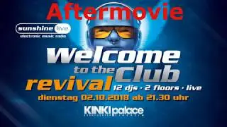 Welcome To The Club - Revival Aftermovie (02.10.2018 Kinki Palace, Sinsheim)