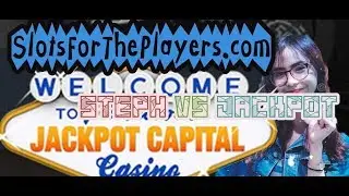 🎰 STEPH VS. JACKPOT CAPITAL 🎰 walkthrough || slots casino || $20 play