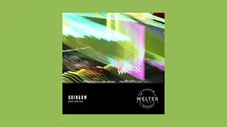 Gringow - Have Faith [WELTER193]