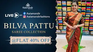 Bilva Pattu Sarees - Flat 40% OFF | Kalamandir Sarees LIVE