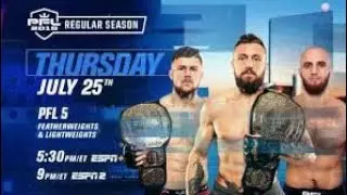 PROFESSIONAL FIGHTERS LEAGUE PFL 5: 2019 REGULAR SEASON Fight Predictions