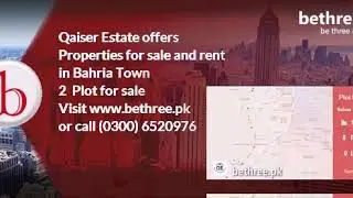 Qaiser Estate Business Profile March 2019 on bethree.pk