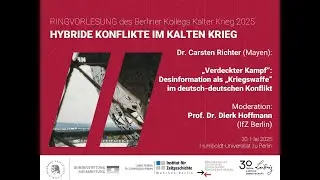 Carsten Richter:&bdquo;Verdeckter Kampf&ldquo;. Desinformation als &bdquo;Kriegswaffe&ldquo; im deutsch-deutschen Konflikt