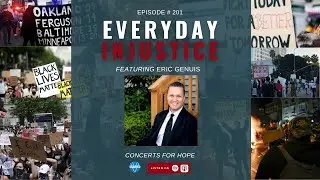 Everyday Injustice Podcast Episode 201: Eric Genuis Performs for Incarcerated People