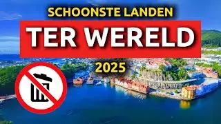 10 Schoonste Landen Ter Wereld 2025: Nummer 1 Zal Je Verrassen