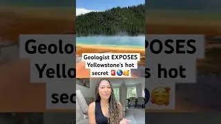 Geologist EXPOSES the Grand Prismatic Spring's hottest Secrets