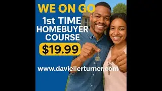 First-Time Homebuyer Course | Step-by-Step Guide to Owning Your First Home