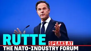 LIVE: NATO Secretary General Mark Rutte speaks at the NATO-Industry Forum in Bucharest