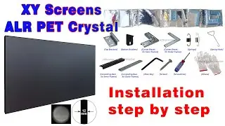 120inch  XY Screens PET Crystal ALR Projector Screen Installation step by step