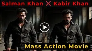 Salman Khan and Kabir Khan Next Movie in 2026 | After Battle of Galwan 🔥 Kabir Khan 🥵 