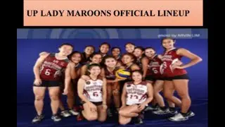 UP LADY MAROONS OFFICIAL LINEUP (UAAP SEASON 82)