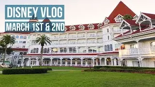 Disney Vlog | March | Grand Floridian | Epcot | Animal Kingdom