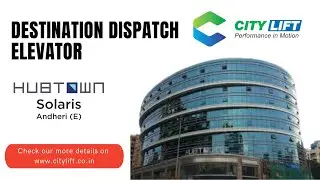 CITYLIFT - HUBTOWN SOLARIS, ANDHERI EAST, MUMBAI (CORPORATE ELEVATOR)