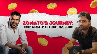 Zomato&rsquo;s Journey: From Startup to Food-Tech Giant! 🚀 | Lessons for Entrepreneurs