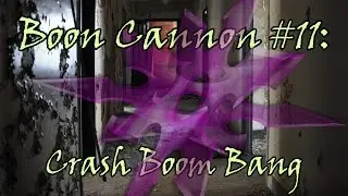 Boon Cannon: Crash Boom Bang (KaBlamBandicoot64)