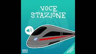 Voce Stazione (ufficiale) - Messaggio audio personalizzato