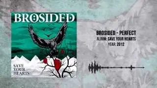 Brosided - Perfect