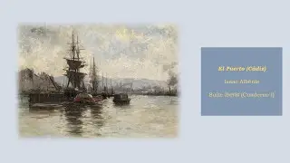 El Puerto (Isaac Albéniz - Suite Iberia)