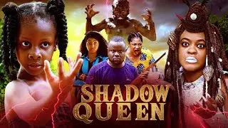 SHADOW QUEEN FULL MOVIE-PRINCESS IZUCHUKWU,NWA ABA COMEDY,UGEGBE AJAELO NOLLYWOOD MOVIE