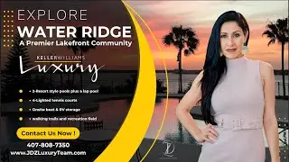 Water Ridge - A Premier Lakefront  - JDZ Luxury Team