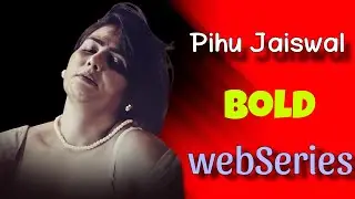 Pihu Jaiswal&rsquo;s Hottest Bold Web Series &ndash; Top Picks!