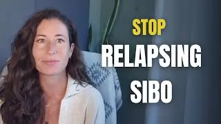 Stop Relapsing SIBO