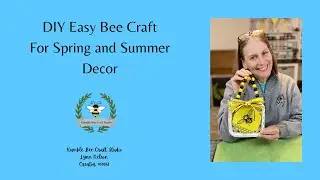 DIY Easy Bee Craft for Spring and Summer Decor