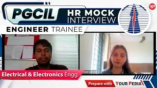PGCIL HR Mock Interview For Engineer Trainee | Electrical Engg. | Start Interview Preparation