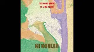 The Hoof Brodz ft Sibu Mina&iuml;-Ki Kouler