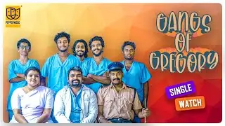Gangs of Gregory | Malayalam Movie series | SINGLE WATCH | PEPPERWOOD Originals