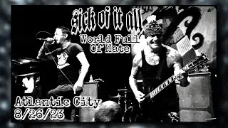 Sick Of It All &ldquo;World Full Of Hate&rdquo; (multi cam) @ Anchor Rock Club- Atlantic City, NJ 8/26/23