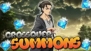 I WANT EREN JAEGER!!! CROSSOVER SUMMONS! (Grand Cross)