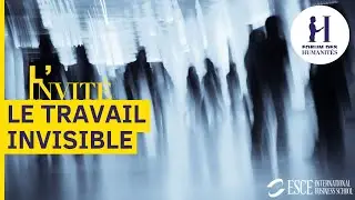 Le travail invisible, Pierre-Yves Gomez// L'invit&eacute; Bruno Cazenave