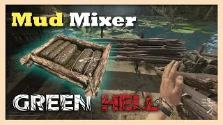 How to Use Mud Mixer in Green Hell | Complete Guide