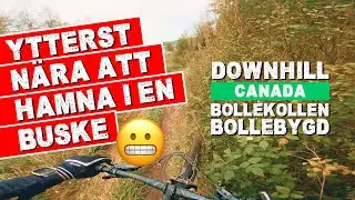 BolleKollen 2023 | MTB | Canada | Downhill | Fr&aring;n topp till botten
