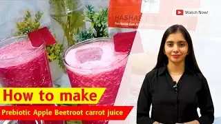 How to make Prebiotic Juice - Apple Beetroot Carrot Mix