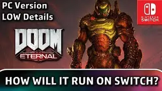 Doom Eternal | How could it work on Switch?