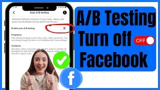 🚀 How to Turn Off Facebook A/B Testing | New Update 2025! 🔧📱