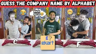 Funny Guess The Company Names By Alphabets Challenge 😂 General AC Was Epic 🤣 | Sahil Khan & Team