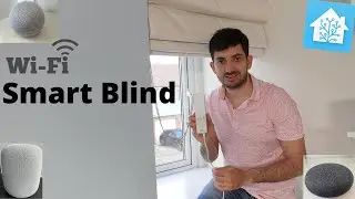 Control WiFi Smart Blinds in your Smart Home (Home Assistant, Homekit, Alexa, Google)