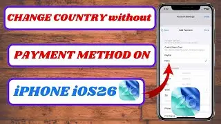 How to Change Country or Region on iPhone iOS 26 Without Payment Method 2026 | Change Country iPhone