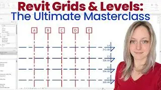 Revit Grids & Levels: The Ultimate Masterclass (Complete Deep Dive)
