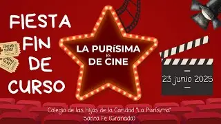 Fiesta fin de curso 2024-2025 Colegio La Purísima Santa Fe