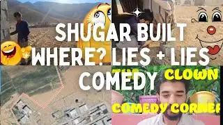 Shugar Comedy corner. Built Nomad hut where? lies replace lies