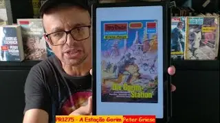 Perry Rhodan #1275 A Esta&ccedil;&atilde;o Gorim (Peter Griese) I Paulo Darma1970