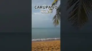 CAR&Uacute;PANO, SUCRE VENEZUELA