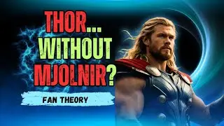 What If Thor Never Found Mjolnir? Hammerless Thor Changes the MCU Forever