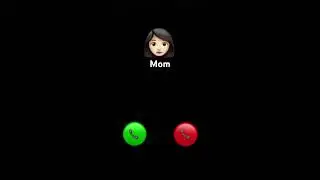 My mom is calling me💀 should I pick the phone or hang up?