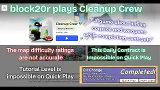block20r plays Cleanup Crew